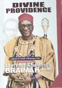 Lawrence Abu Braimah: An odyssey of grit and service